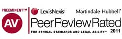 AV Preeminent | LexisNexis Martindale-Hubbell | PeerReviewRated For Ethical Standards and Legal Ability 2011